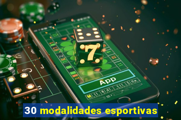 30 modalidades esportivas